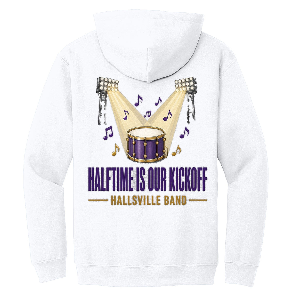 Hallsville Band Halftime Is Our Kickoff Hoodie - White